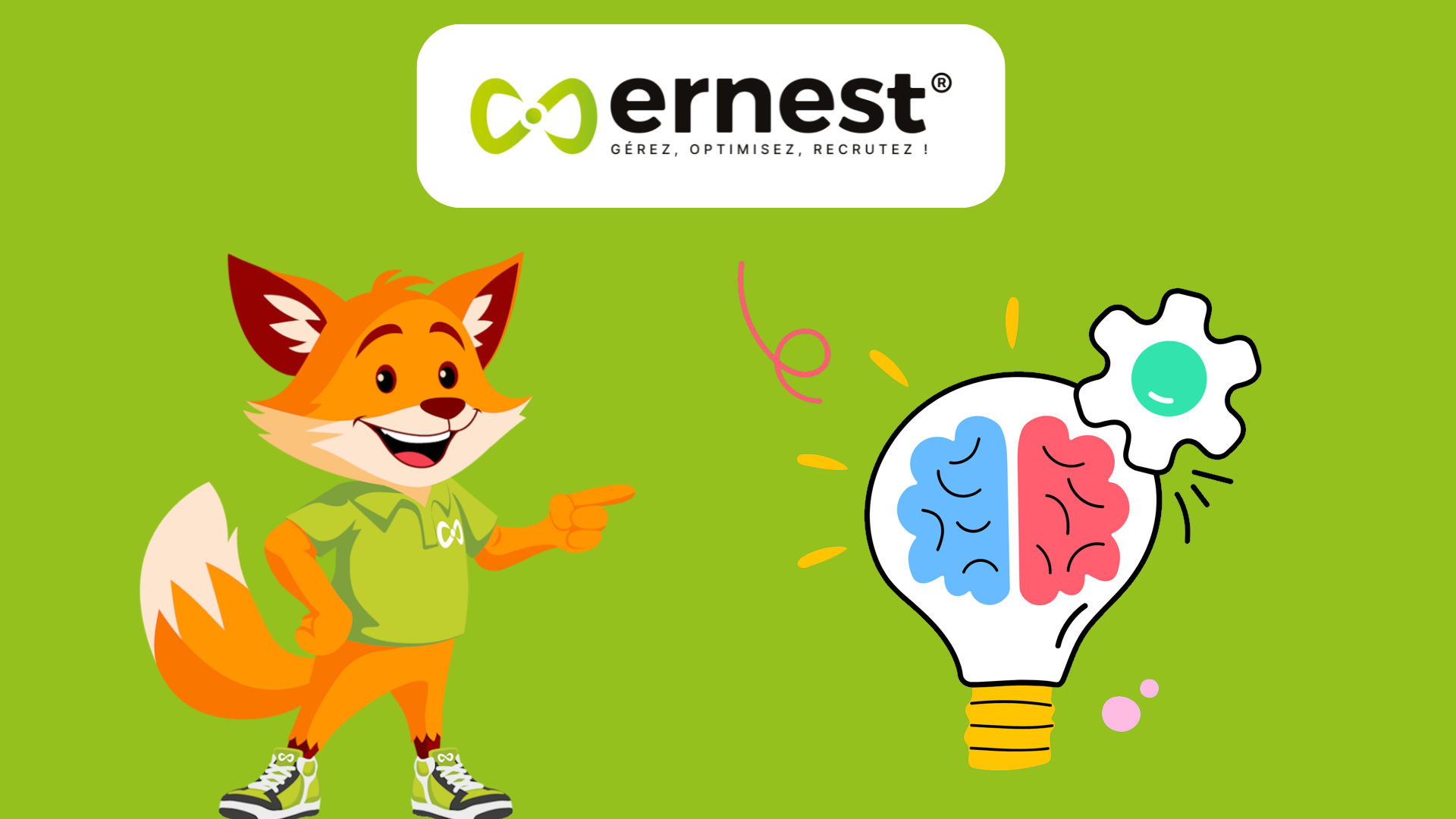 Ernest – Gérer les compétences