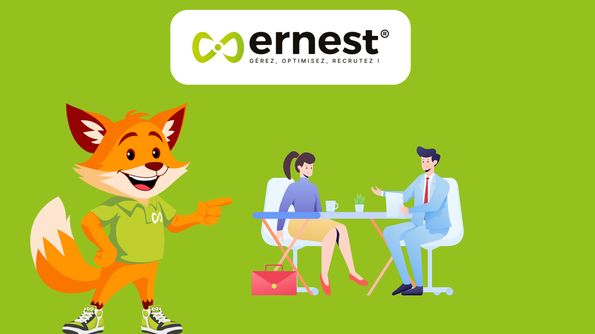 Ernest – Gérer mes entretiens