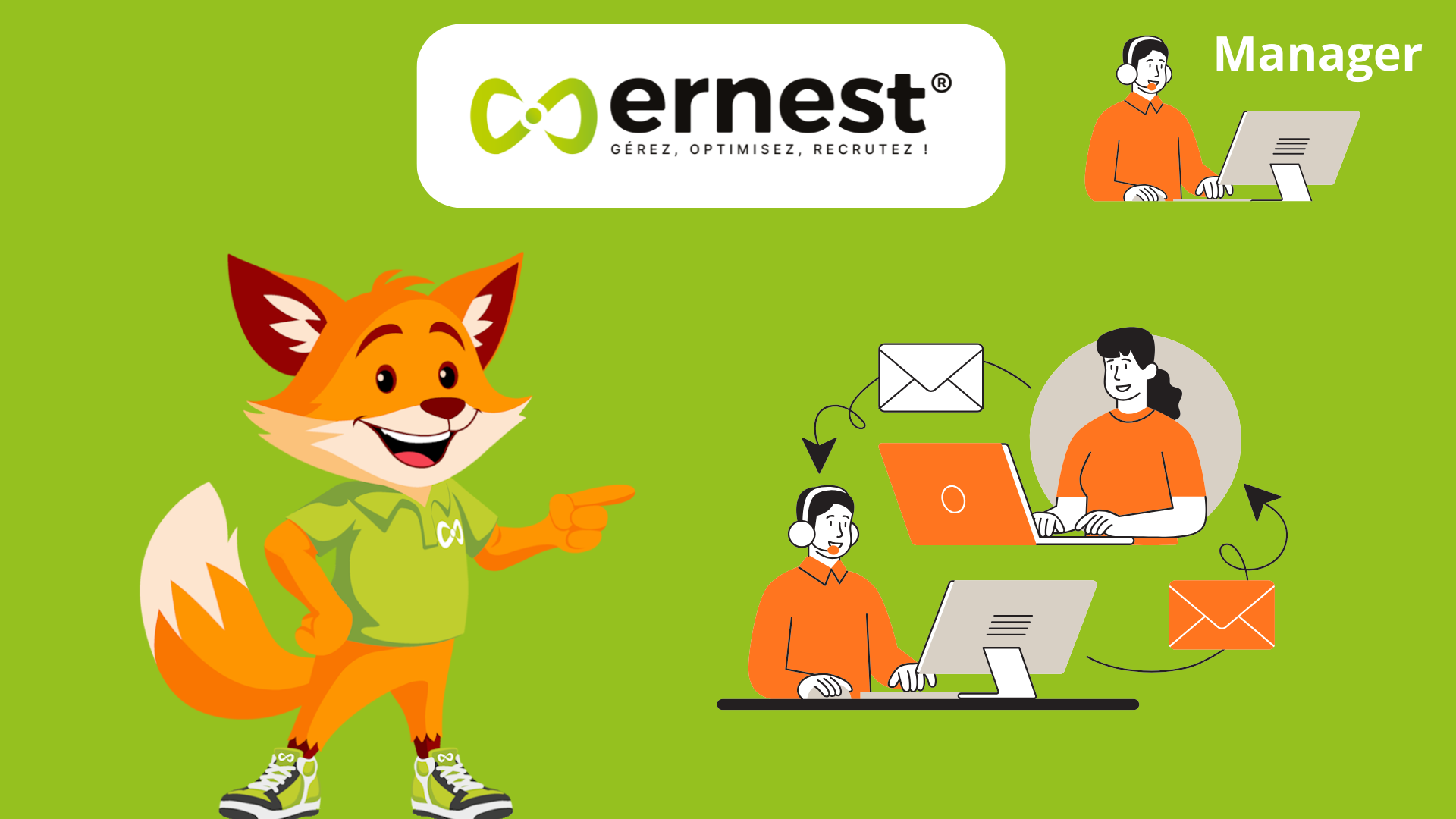 Ernest – Utiliser votre espace opérationnel